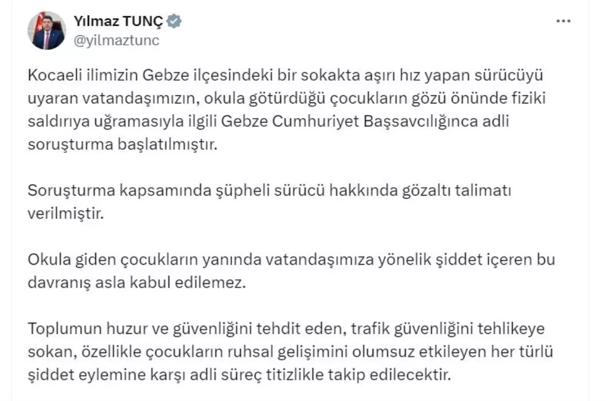 Bakan Tunç’tan Trafik Tartışmasında Şiddete Karşı Sert Yorum