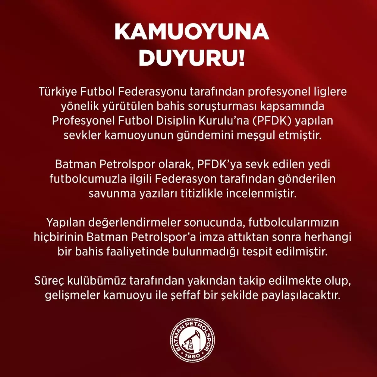 Batman Petrolspor’dan Bahis Açıklaması