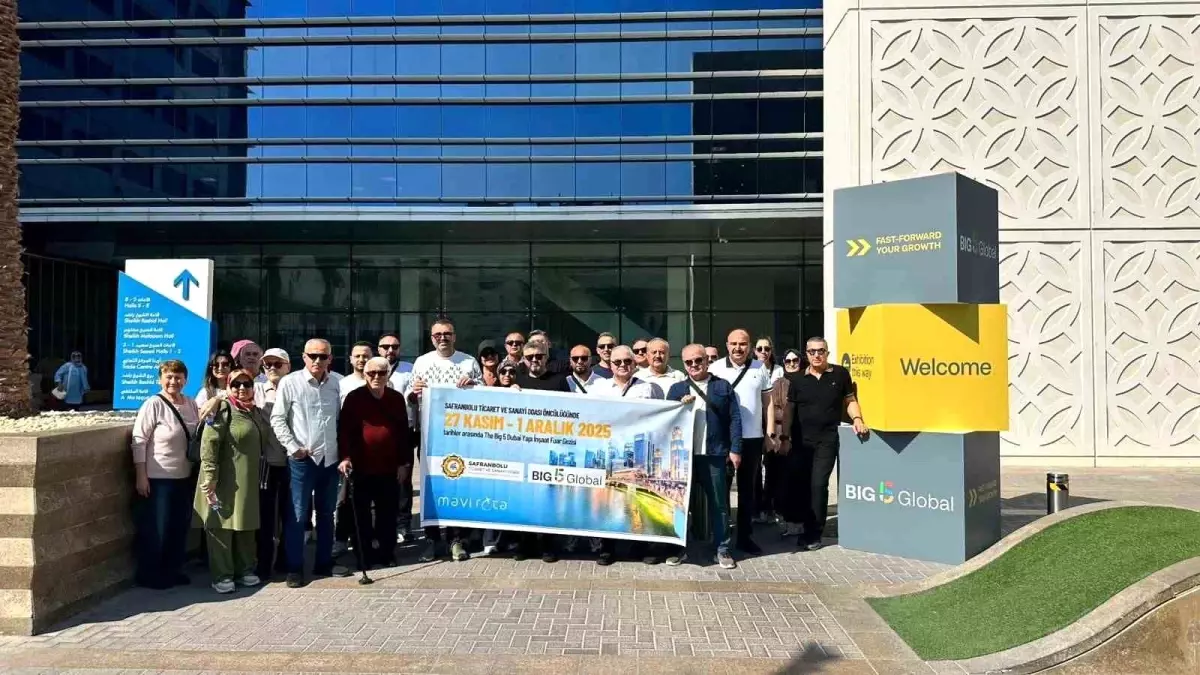 Safranbolu İş İnsanları Dubai’de Big 5 Fuarını Ziyaret Etti