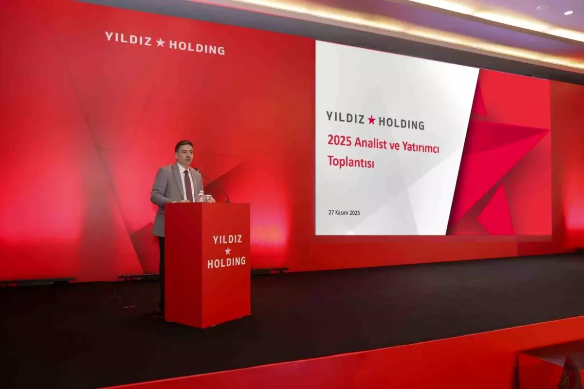Yıldız Holding’in 2025 Yılının 9 Aylık Finansal Sonuçları ve Büyüme Stratejileri Yatırımcı Toplantısında Açıklandı