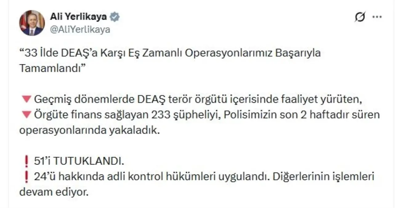 DEAŞ’a 33 İlde Operasyon: 233 Şüpheli Yakalandı