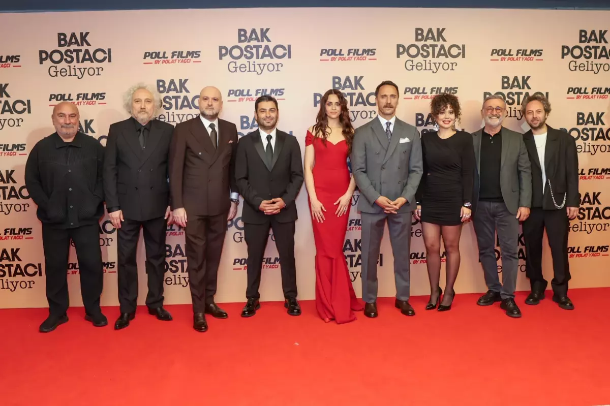 Bak Postacı Geliyor Filminin Galası İstanbul Kongre Merkezi’nde Işıklandı
