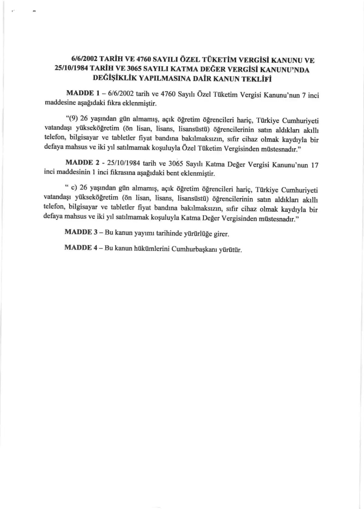 MHP’den Üniversite Öğrencilerine ÖTV Muafiyeti Teklifi