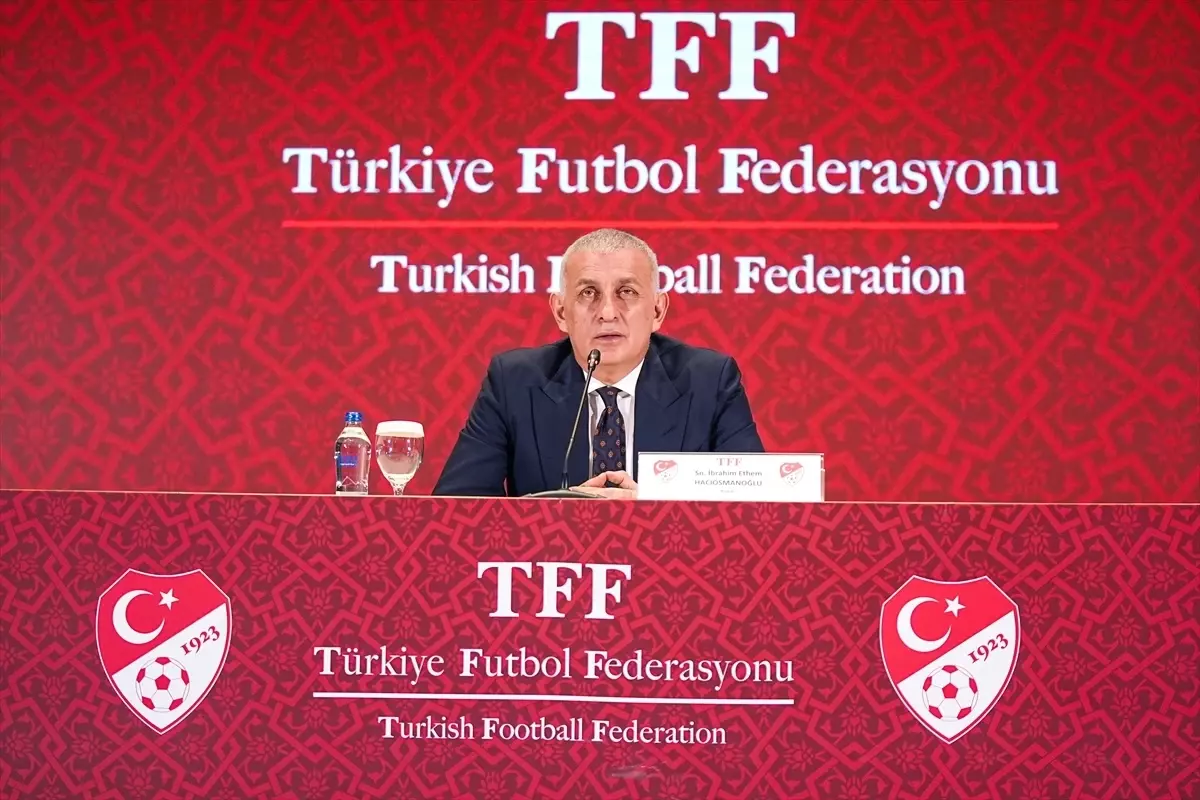 TFF Başkanı İbrahim Hacıosmanoğlu’ndan Milli Duygular ve Futbol Temizliği Üzerine Çarpıcı Açıklamalar